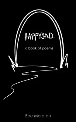 HappySad: książka z wierszami - HappySad: a book of poems