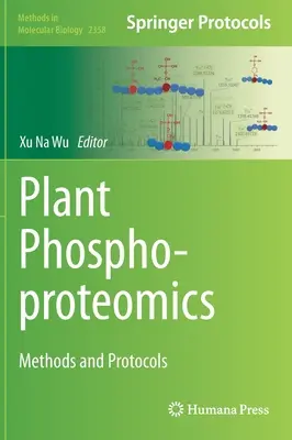 Fosfoproteomika roślin: Metody i protokoły - Plant Phosphoproteomics: Methods and Protocols