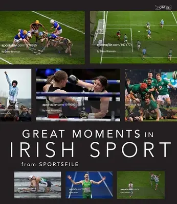 Wielkie chwile w irlandzkim sporcie - Great Moments in Irish Sport