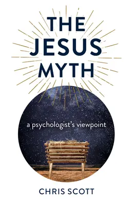 Mit Jezusa: punkt widzenia psychologa - The Jesus Myth: A Psychologist's Viewpoint