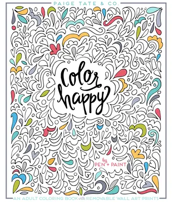 Color Happy: Kolorowanka dla dorosłych z usuwalnymi grafikami ściennymi - Color Happy: An Adult Coloring Book of Removable Wall Art Prints