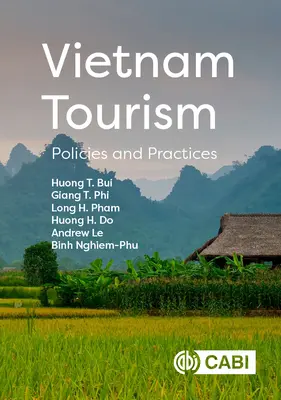 Turystyka w Wietnamie: Polityka i praktyka - Vietnam Tourism: Policies and Practices