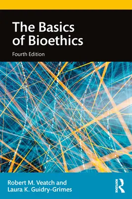 Podstawy bioetyki - The Basics of Bioethics