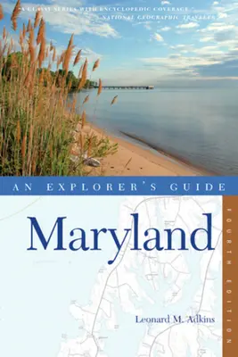 Przewodnik odkrywcy Maryland - An Explorer's Guide Maryland