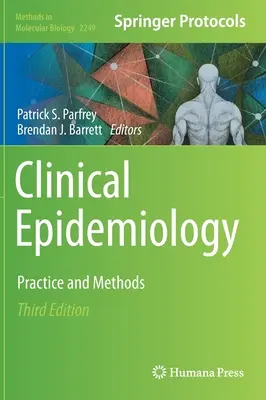 Epidemiologia kliniczna: Praktyka i metody - Clinical Epidemiology: Practice and Methods