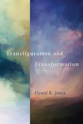 Przemienienie i transformacja - Transfiguration and Transformation