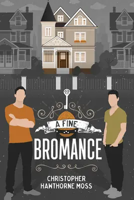 Dobry romans - A Fine Bromance