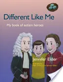 Inny jak ja: Moja księga bohaterów autyzmu - Different Like Me: My Book of Autism Heroes