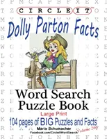 Krąg, Dolly Parton Fakty, Wyszukiwanie słów, Puzzle Book - Circle It, Dolly Parton Facts, Word Search, Puzzle Book