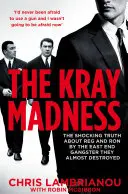 Uciec przed szaleństwem Kraya - Escape the Kray Madness