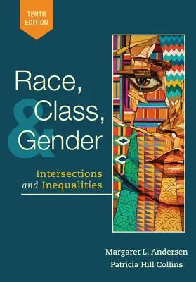 Rasa, klasa i płeć: Przecięcia i nierówności - Race, Class, and Gender: Intersections and Inequalities