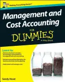 Rachunkowość zarządcza i kosztowa dla opornych - Wielka Brytania - Management and Cost Accounting For Dummies - UK