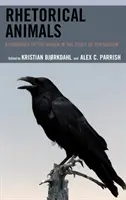 Retoryczne zwierzęta: Granice człowieka w badaniu perswazji - Rhetorical Animals: Boundaries of the Human in the Study of Persuasion