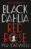 Czarna Dalia, Czerwona Róża - książka roku „Timesa - Black Dahlia, Red Rose - A 'Times Book of the Year'