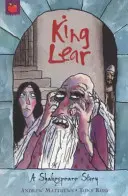 Historia Szekspira: Król Lear - A Shakespeare Story: King Lear