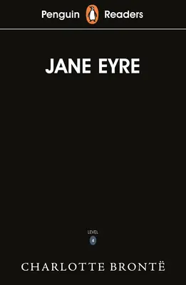 Penguin Readers Level 4: Jane Eyre (ELT Graded Reader)