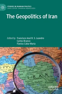 Geopolityka Iranu - The Geopolitics of Iran