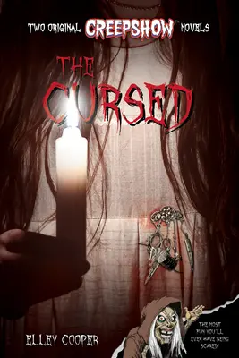 Creepshow: Przeklęty (Media Tie-In) - Creepshow: The Cursed (Media Tie-In)