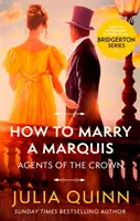 Jak poślubić markiza - bestsellerowa autorka Bridgerton - How To Marry A Marquis - by the bestselling author of Bridgerton