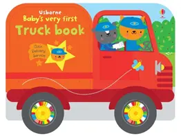 Pierwsza ciężarówka dla dziecka - Baby's Very First Truck Book