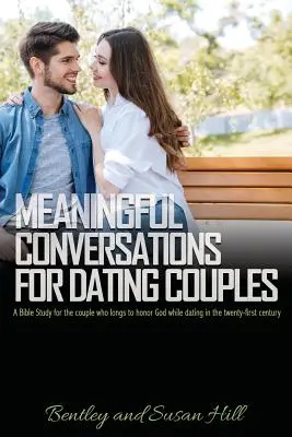 Znaczące rozmowy dla randkujących par - Meaningful Conversations for Dating Couples