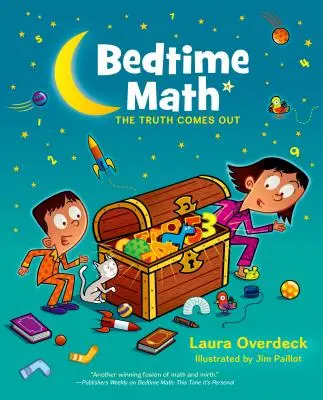 Matematyka na dobranoc: Prawda wychodzi na jaw - Bedtime Math: The Truth Comes Out