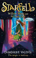 Starfell: Willow Moss i stracony dzień - Starfell: Willow Moss and the Lost Day