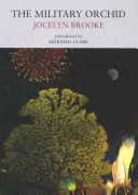 Wojskowa orchidea - The Military Orchid