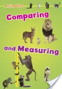 Animaty: Porównywanie i mierzenie - Animaths: Comparing and Measuring