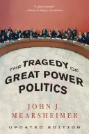 Tragedia polityki wielkich mocarstw - The Tragedy of Great Power Politics