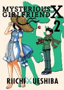 Tajemnicza dziewczyna X, tom 2 - Mysterious Girlfriend X, Volume 2