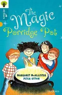 Oxford Reading Tree All Stars: Oxford Level 9 The Magic Porridge Pot - Poziom 9 - Oxford Reading Tree All Stars: Oxford Level 9 The Magic Porridge Pot - Level 9