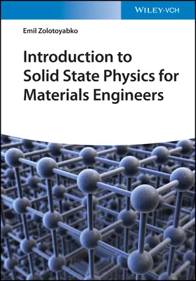 Wprowadzenie do fizyki ciała stałego dla inżynierów materiałowych - Introduction to Solid State Physics for Materials Engineers