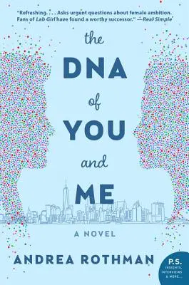 DNA ciebie i mnie - The DNA of You and Me