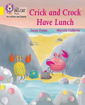 Crick and Crock Have Lunch - Band 03/Yellow