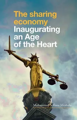 Ekonomia współdzielenia: Inauguracja Ery Serca - The Sharing Economy: Inaugurating an Age of the Heart