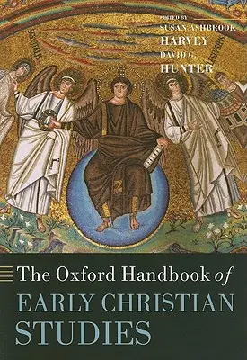 Oksfordzki podręcznik studiów wczesnochrześcijańskich - The Oxford Handbook of Early Christian Studies
