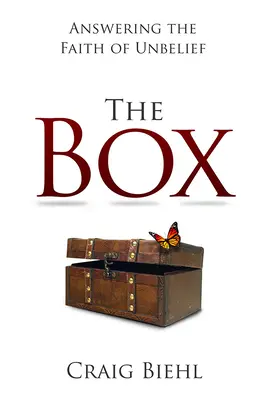 Pudełko: Odpowiadając na wiarę niewiary - The Box: Answering the Faith of Unbelief