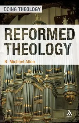 Teologia reformowana - Reformed Theology