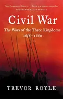 Wojna domowa - wojna trzech królestw 1638-1660 - Civil War - The War of the Three Kingdoms 1638-1660