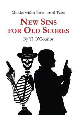 Nowe grzechy za stare porachunki - New Sins for Old Scores