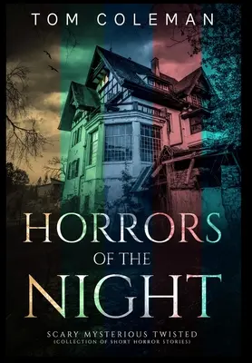 Horrors of the Night Edycja Kolekcjonerska: Najstraszniejsze historie, które mogą zadziwić twój umysł - Horrors of the Night - Horrors of the Night Collectors' Edition: Most scariest stories to puzzle your mind - Horrors of the Night