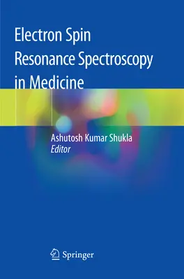 Spektroskopia elektronowego rezonansu spinowego w medycynie - Electron Spin Resonance Spectroscopy in Medicine
