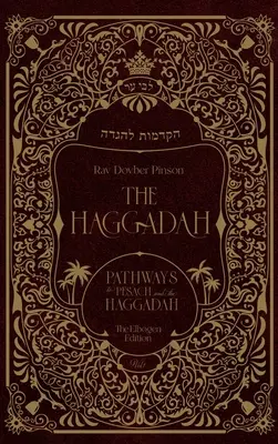 Hagada: Ścieżki do Pesach i Hagady - The Haggadah: Pathways to Pesach and the Haggadah