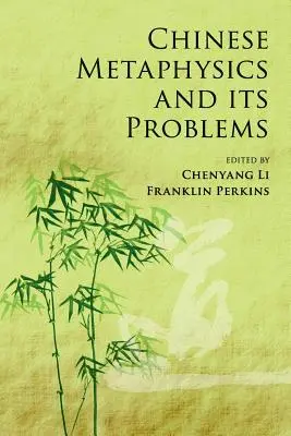 Chińska metafizyka i jej problemy - Chinese Metaphysics and Its Problems