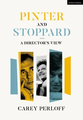 Pinter i Stoppard: A Director's View - Pinter and Stoppard: A Director's View