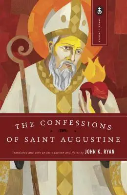 Wyznania świętego Augustyna - The Confessions of Saint Augustine