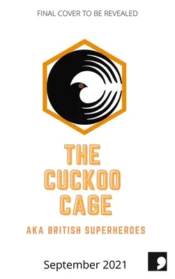 Klatka z kukułką: nowe historie o pochodzeniu - The Cuckoo Cage: New Origin Stories