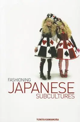 Modne japońskie subkultury - Fashioning Japanese Subcultures