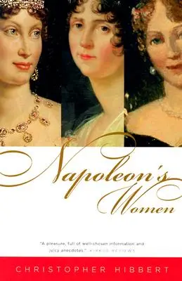 Kobiety Napoleona - Napoleon's Women